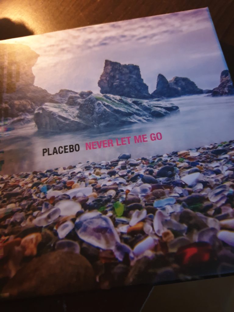 Never let me go, Placebo